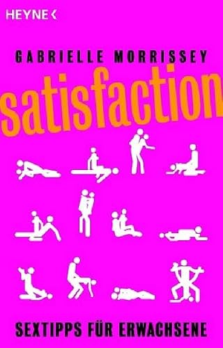 German cover of Satisfaction: Sextipps für Erwachsene by Gabrielle Morrissey