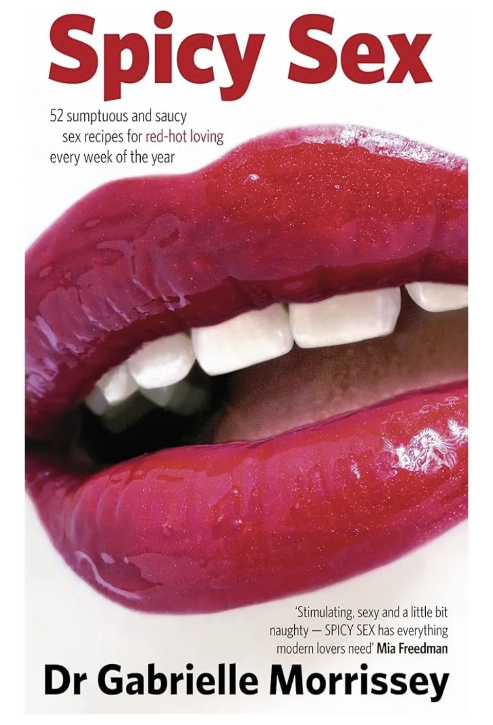 Cover of Spicy Sex by Dr Gabrielle Morrissey